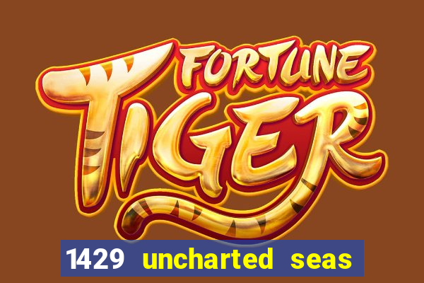 1429 uncharted seas slot rtp