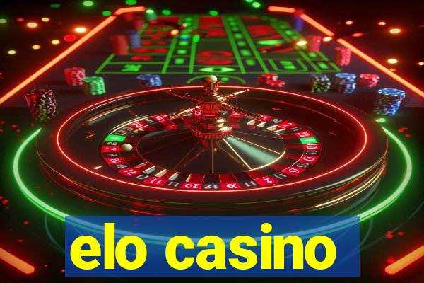 elo casino