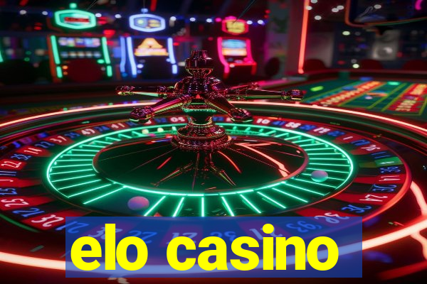 elo casino