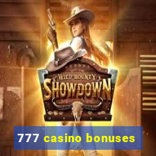 777 casino bonuses