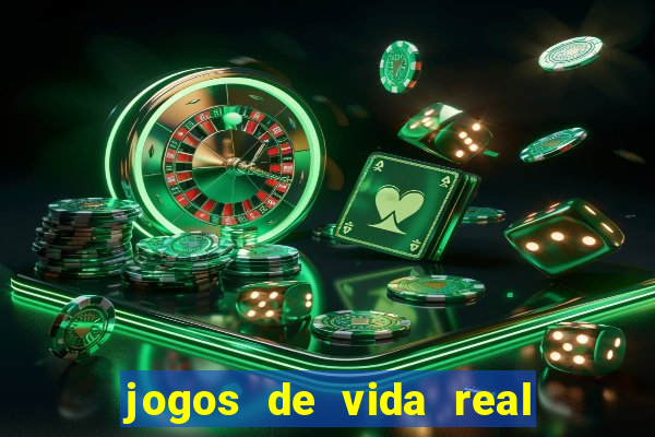 jogos de vida real na escola