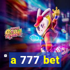 a 777 bet