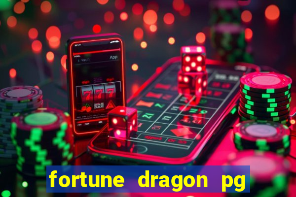 fortune dragon pg soft demo