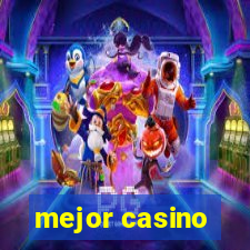 mejor casino