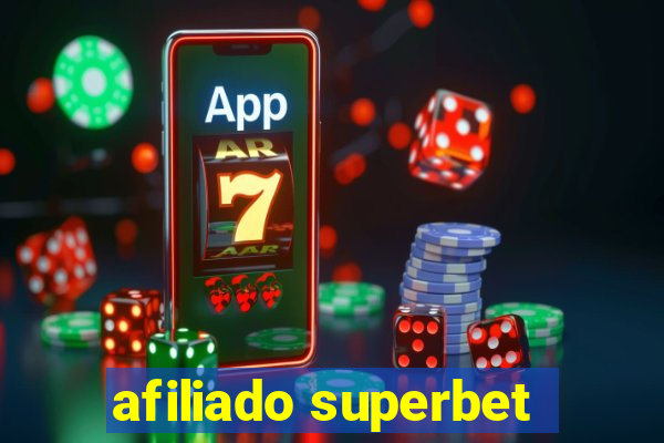 afiliado superbet