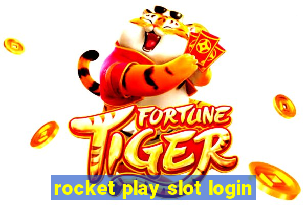 rocket play slot login