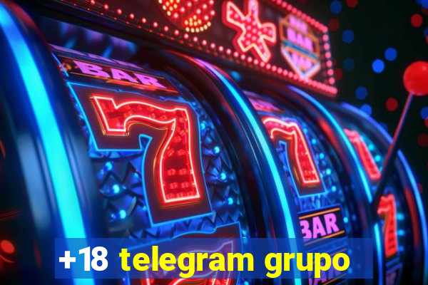 +18 telegram grupo