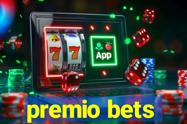 premio bets