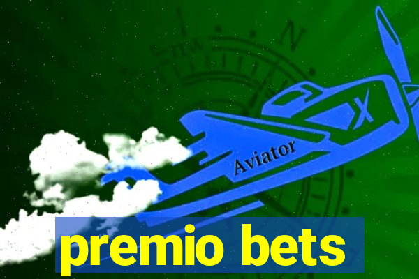 premio bets