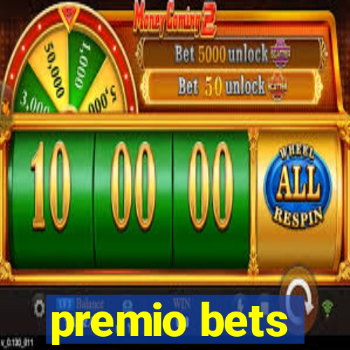 premio bets