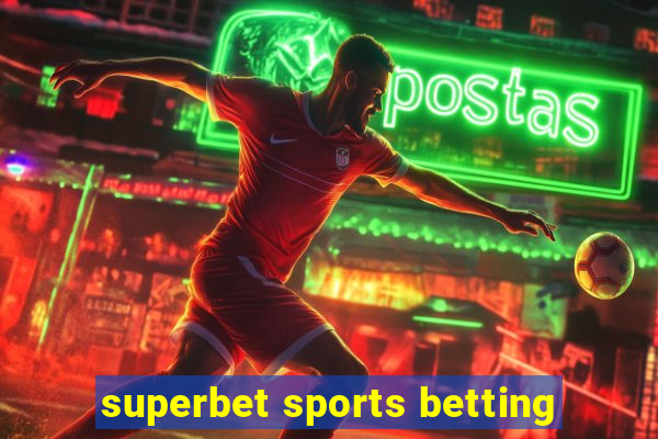 superbet sports betting