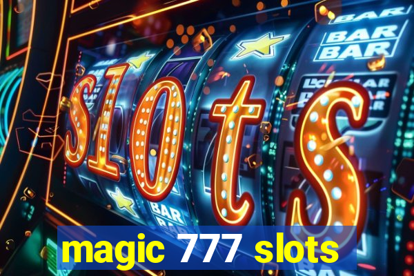 magic 777 slots