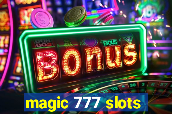 magic 777 slots