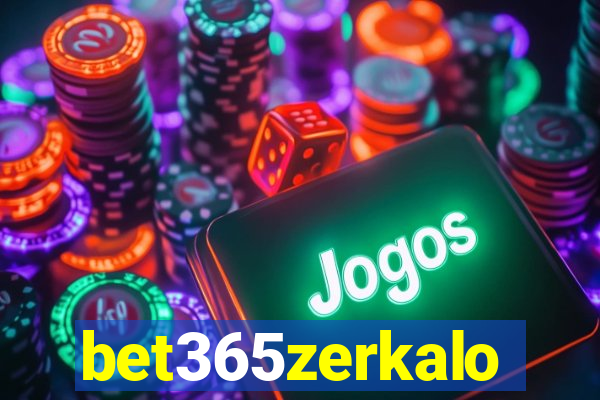 bet365zerkalo