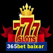 365bet baixar