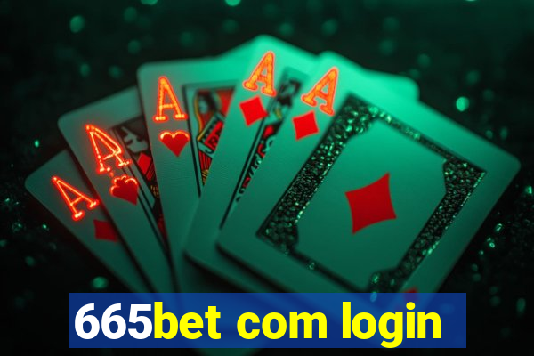 665bet com login