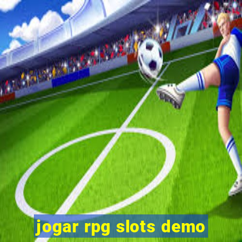 jogar rpg slots demo