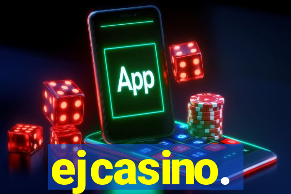 ejcasino.