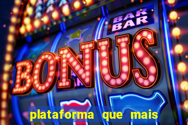 plataforma que mais paga slots