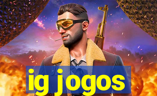 ig jogos