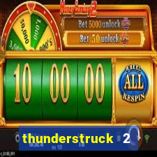 thunderstruck 2 online slot