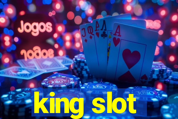 king slot