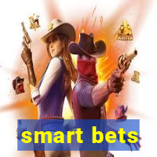 smart bets