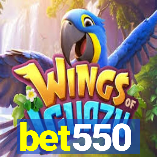 bet550