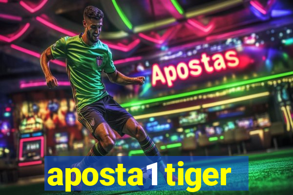 aposta1 tiger