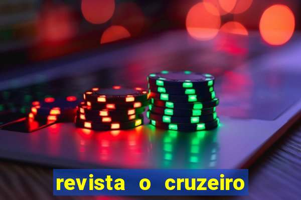 revista o cruzeiro acervo digital