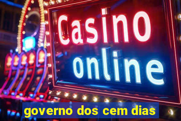 governo dos cem dias