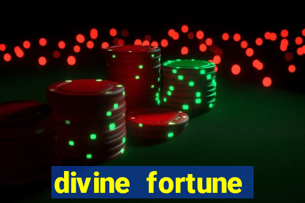 divine fortune slots jackpot