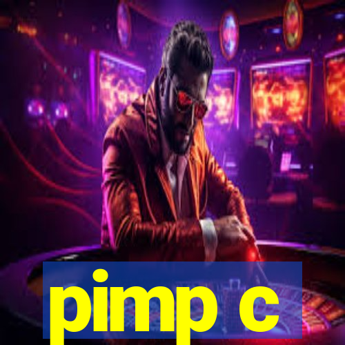 pimp c