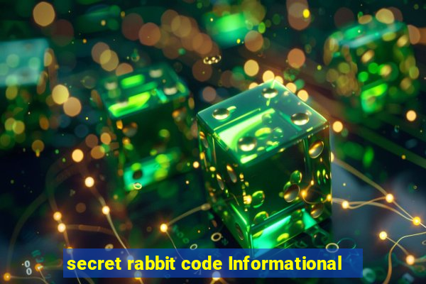 secret rabbit code Informational