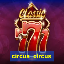 circus circus casino las vegas