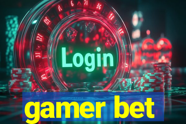 gamer bet