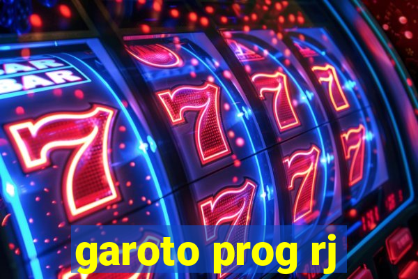 garoto prog rj