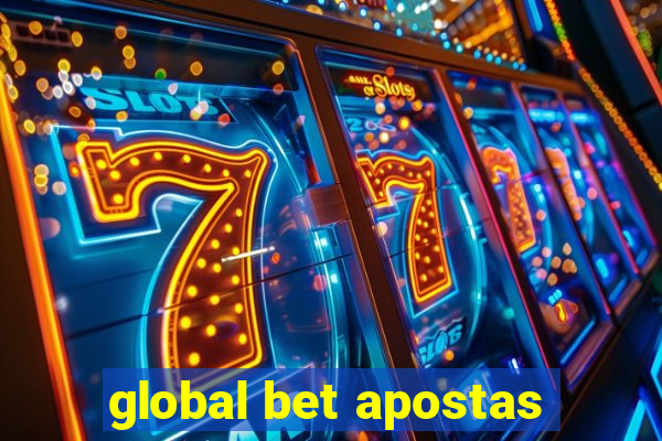 global bet apostas