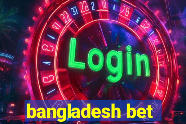 bangladesh bet