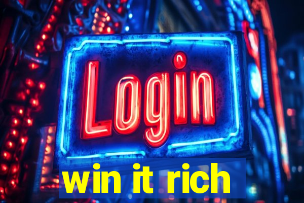 win it rich