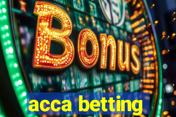 acca betting