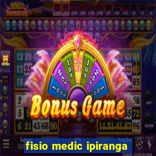 fisio medic ipiranga