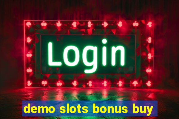 demo slots bonus buy