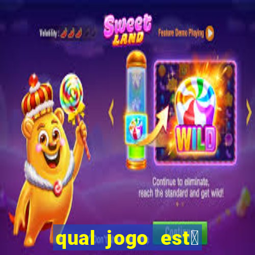 qual jogo est谩 pagando agora