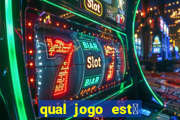 qual jogo est谩 pagando agora