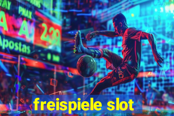 freispiele slot