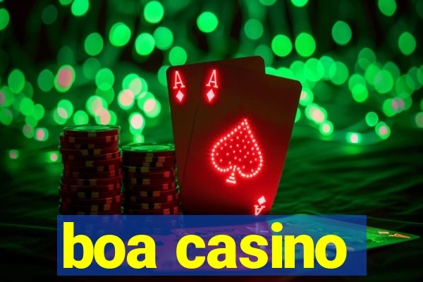 boa casino