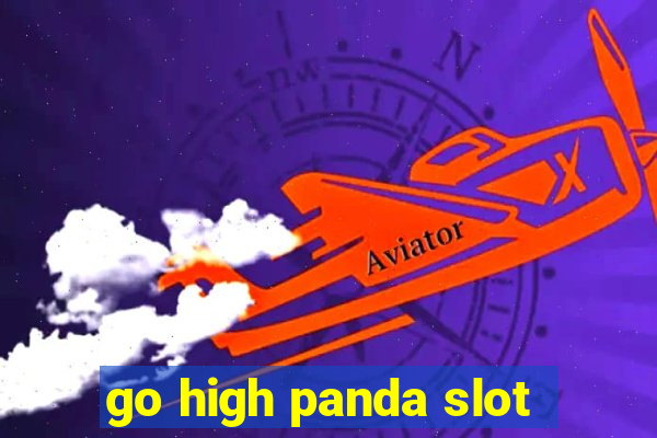 go high panda slot