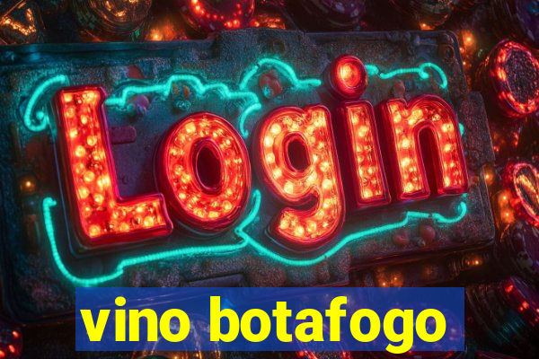 vino botafogo