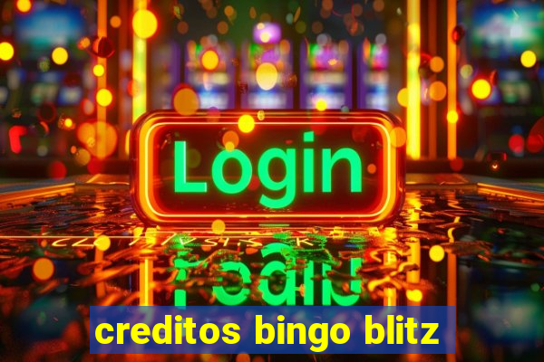 creditos bingo blitz